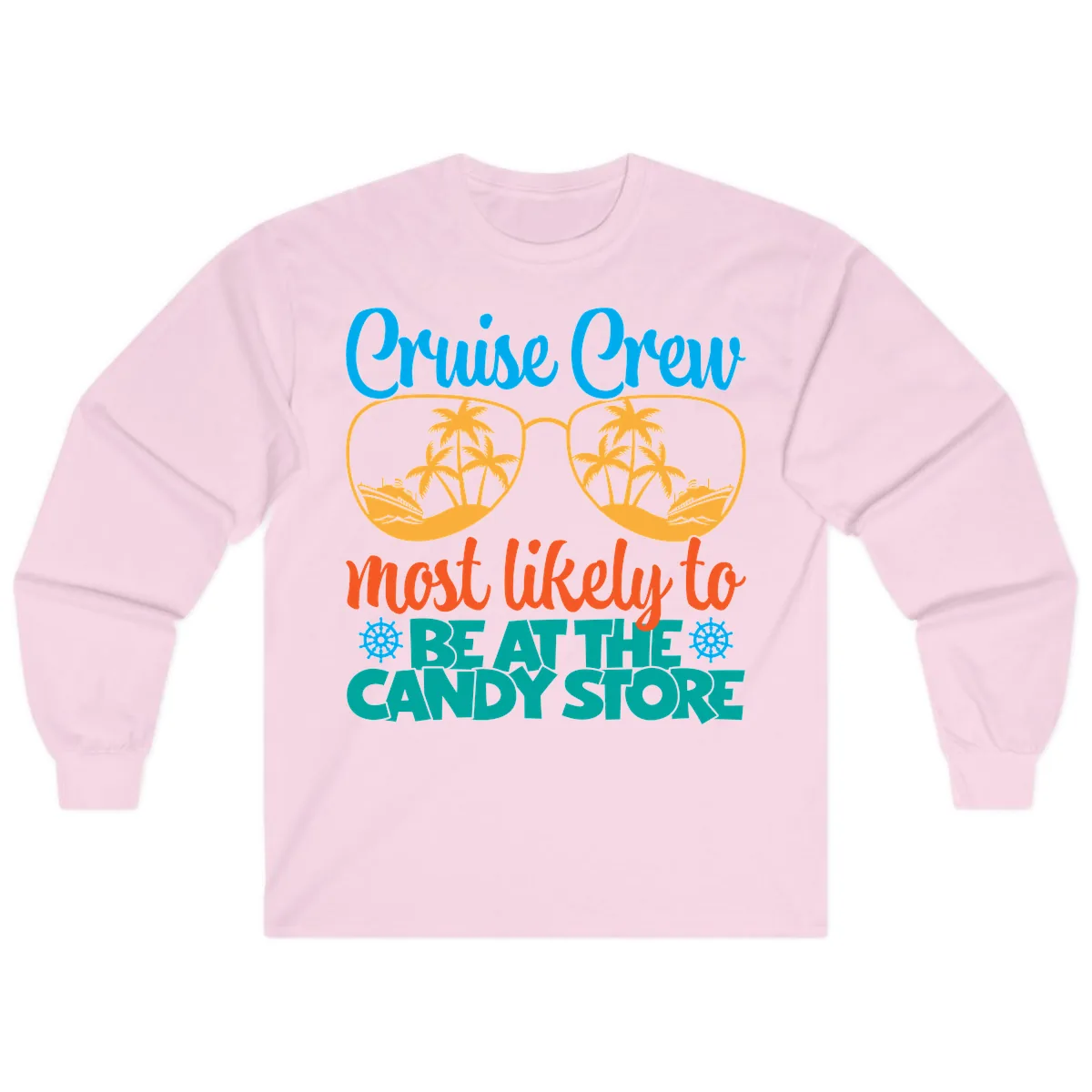 Cruise Crew Most Likely To Breathe Candy Store Long Sleeve in Light Pink