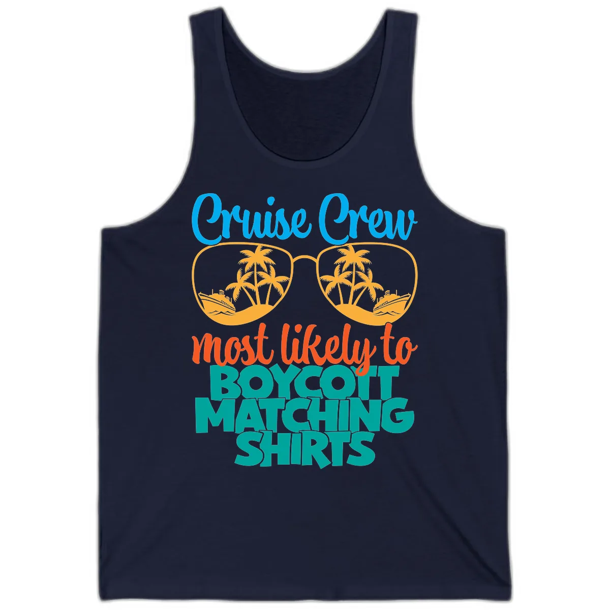 Cruise Crew Most Likely To Boycott Matching Tank in Navy