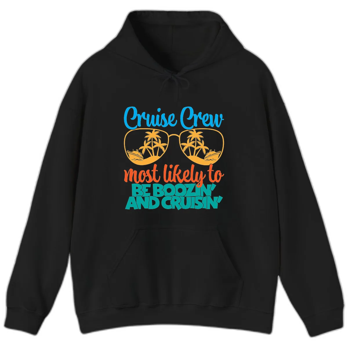 Cruise Crew Most Likely to be Boozing Hoodie in Black