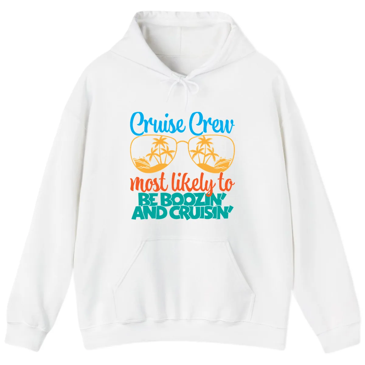 Cruise Crew Most Likely to be Boozing Hoodie in White