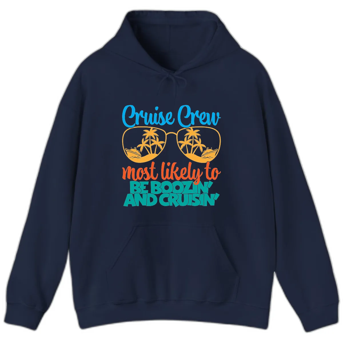 Cruise Crew Most Likely to be Boozing Hoodie in Navy