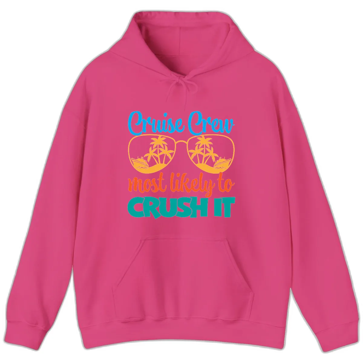 Cruise Crew Most Likely To Crush It Hoodie in Heliconia