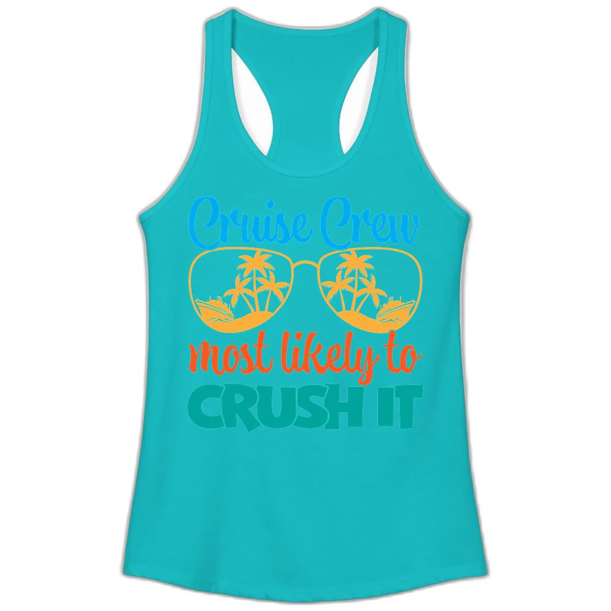 Cruise Crew Most Likely To Crush It Ladies Tank in Tahiti Blue