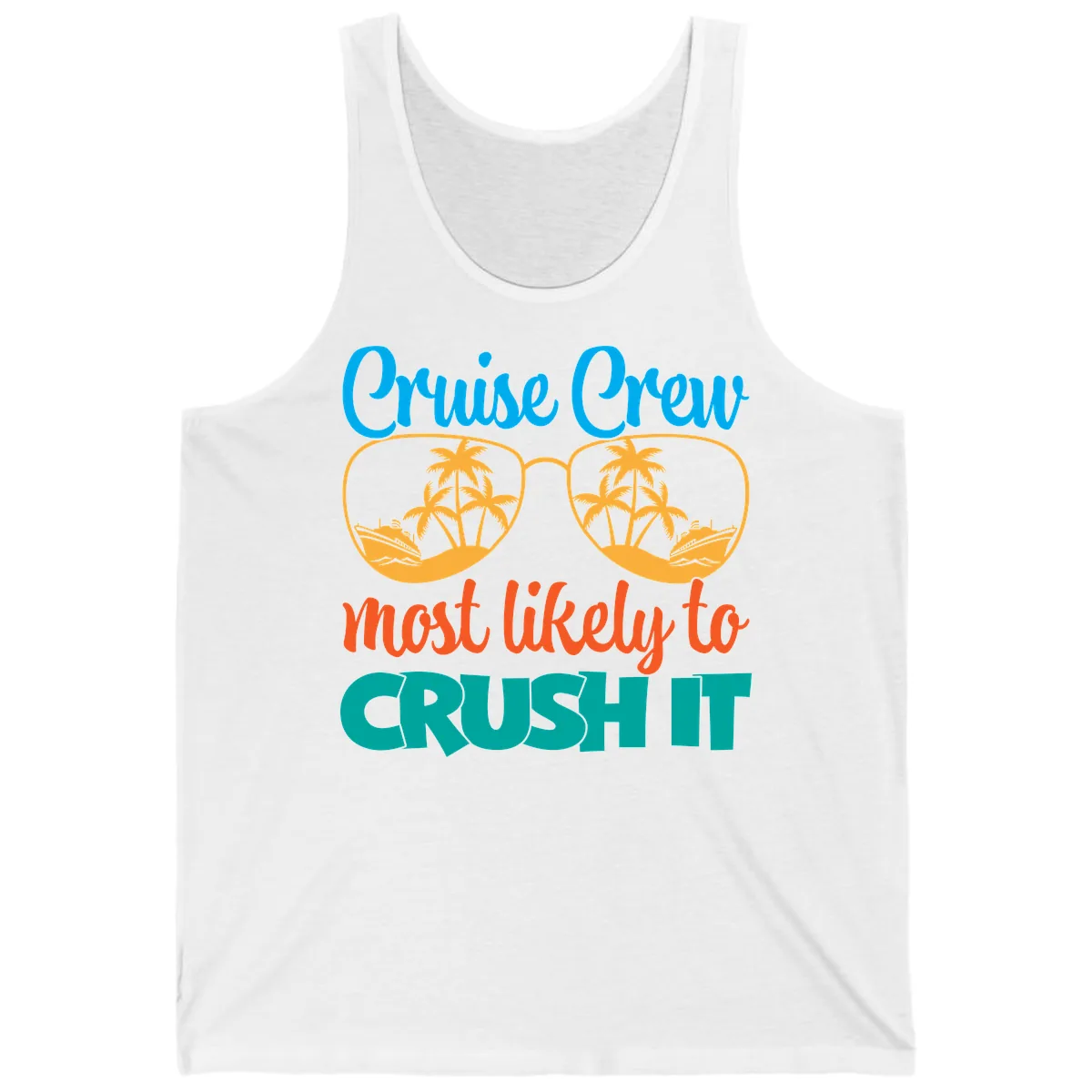 Cruise Crew Most Likely To Crush It Tank in White