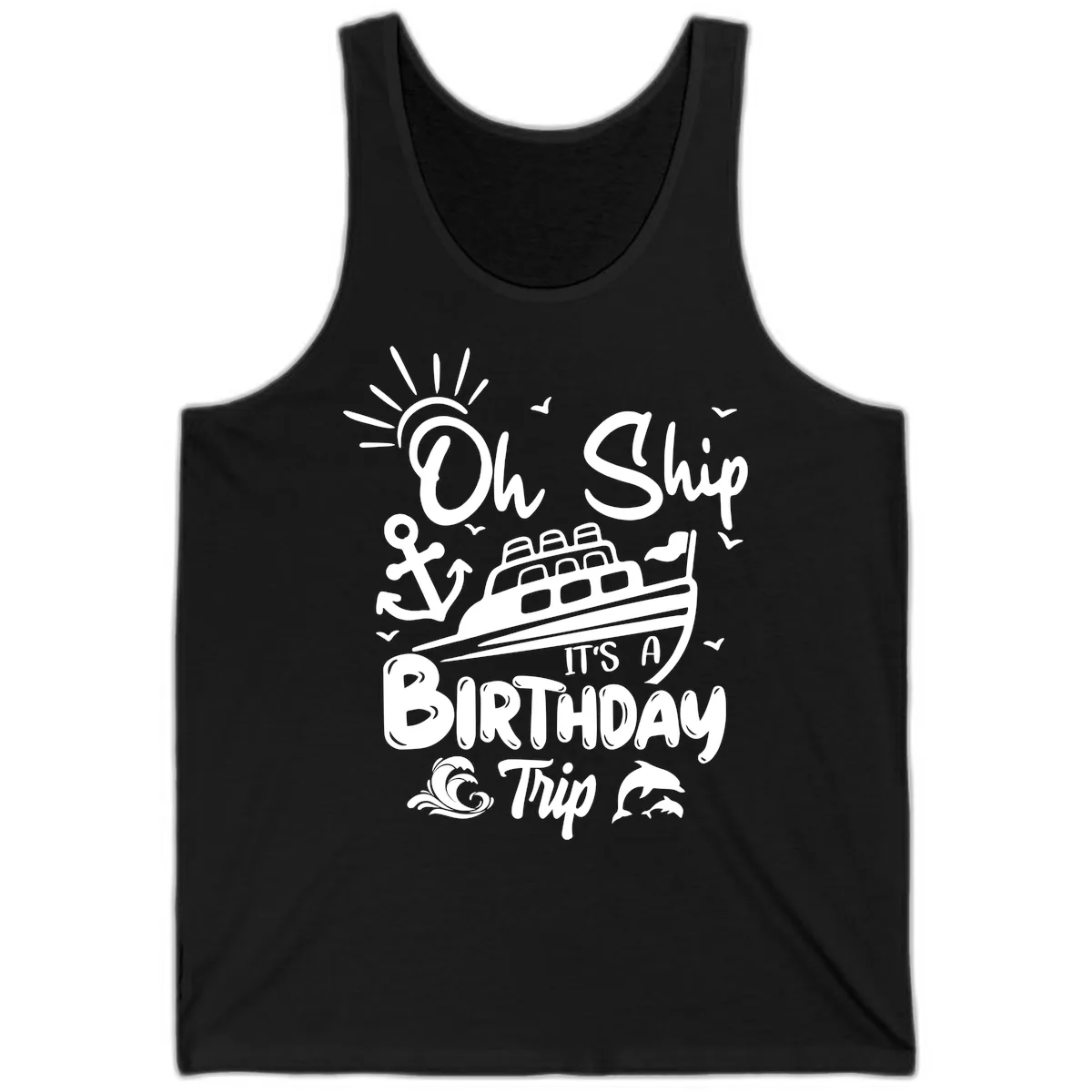 Oh Ship It's A Birthday Trip Tank in Black