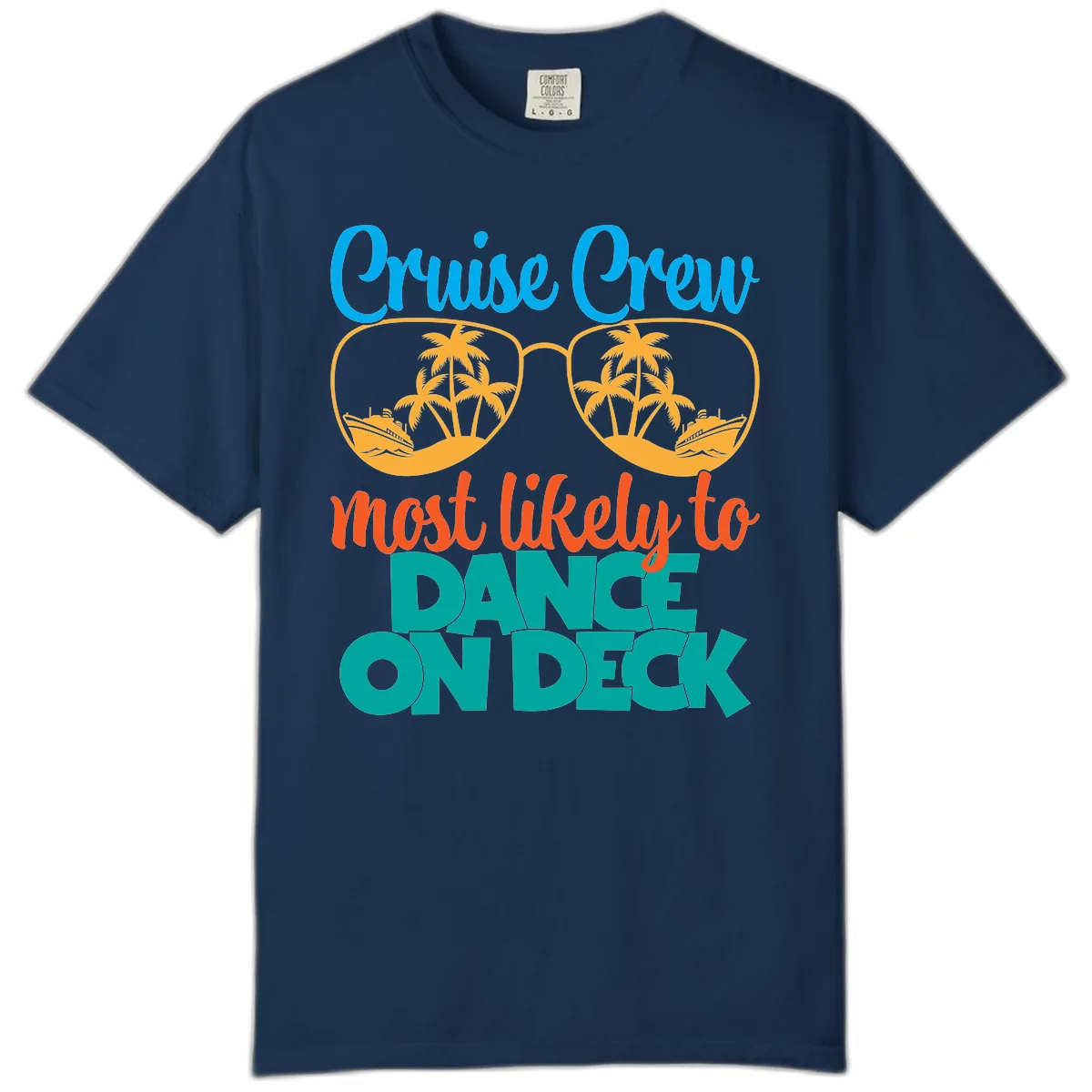 Cruise Crew Most Likely To Dance On Deck Comfort Color in Navy