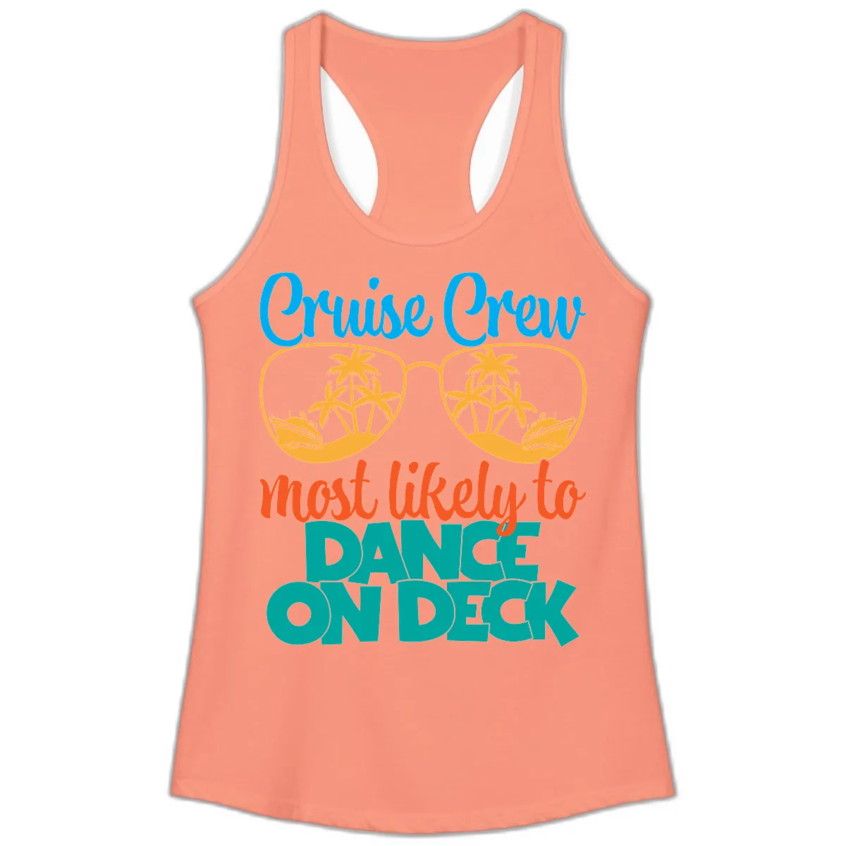 Cruise Crew Most Likely To Dance On Deck Ladies Tank in Solid Light Orange