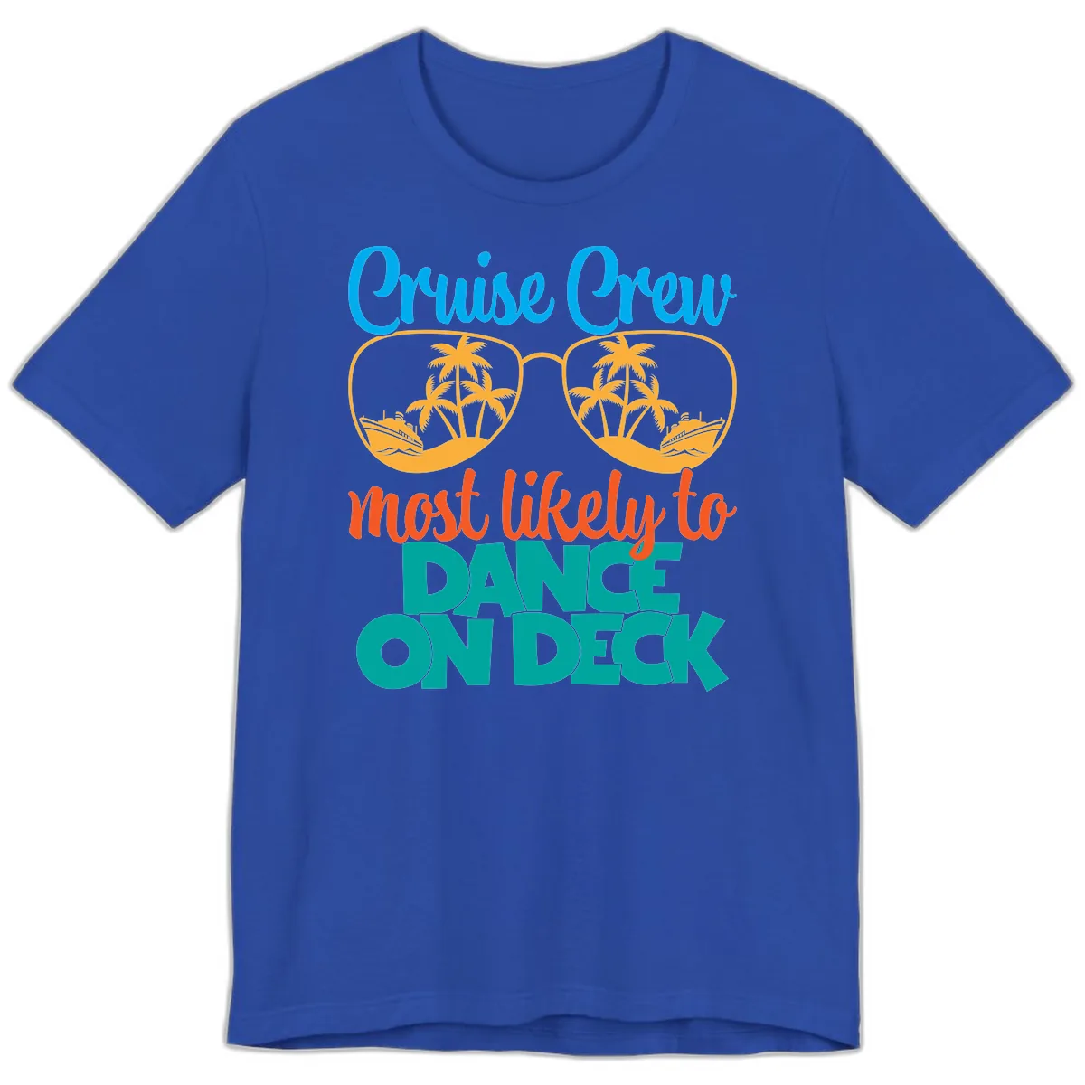 Cruise Crew Most Likely To Dance On Deck Premium T-Shirt in True Royal