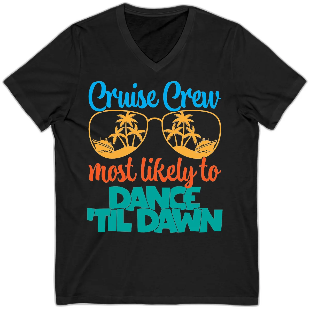 Cruise Crew Most Likely To Dance Till Dawn V-Neck in Black
