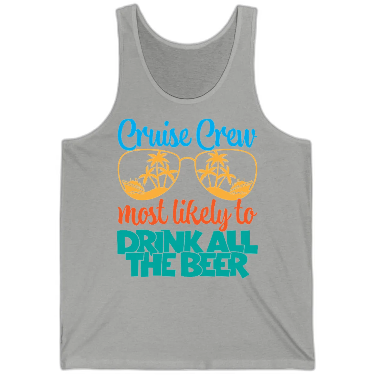Cruise Crew Most Likely To Drink All Beer Tank in Athletic Heather