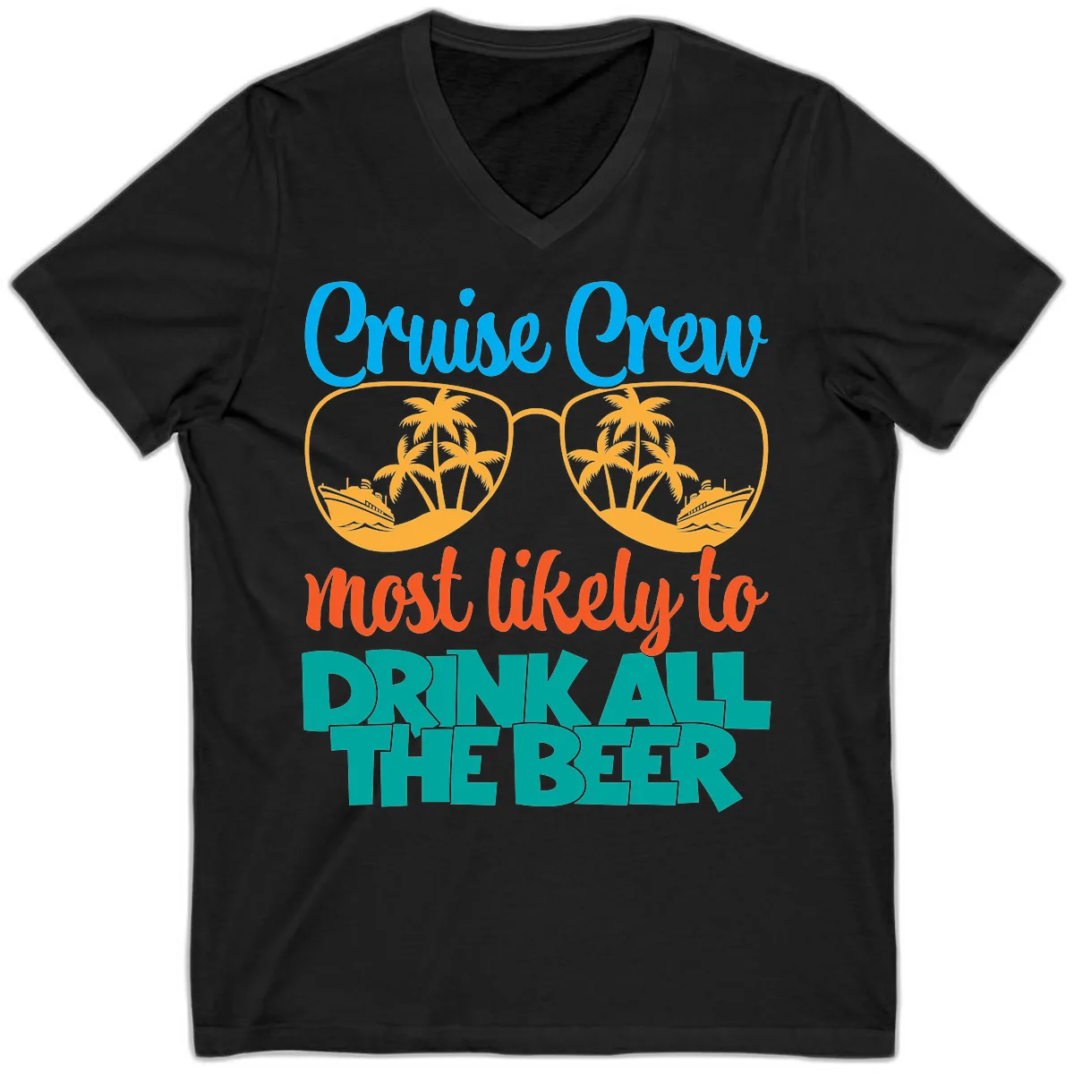 Cruise Crew Most Likely To Drink All Beer V-Neck in Black