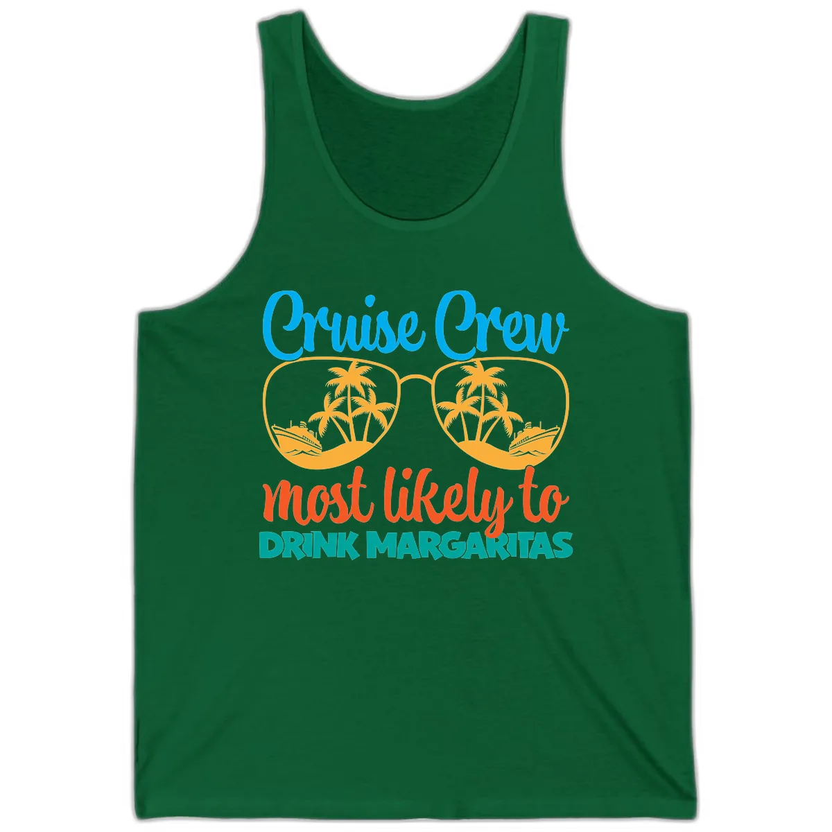 Cruise Crew Most Likely To Drink Margaritas Tank in Kelly