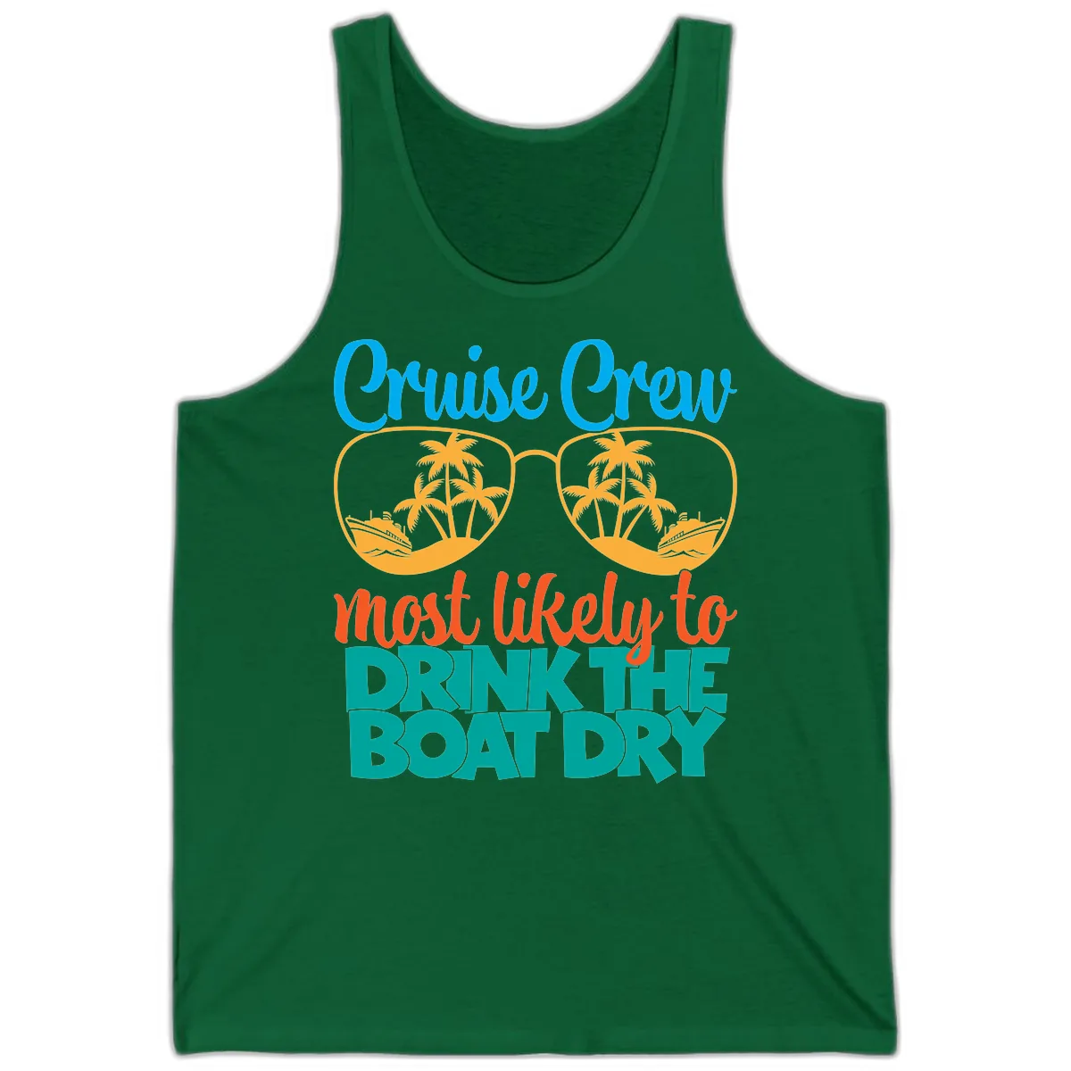 Cruise Crew Most Likely To Drink The Boat Dry Tank in Kelly