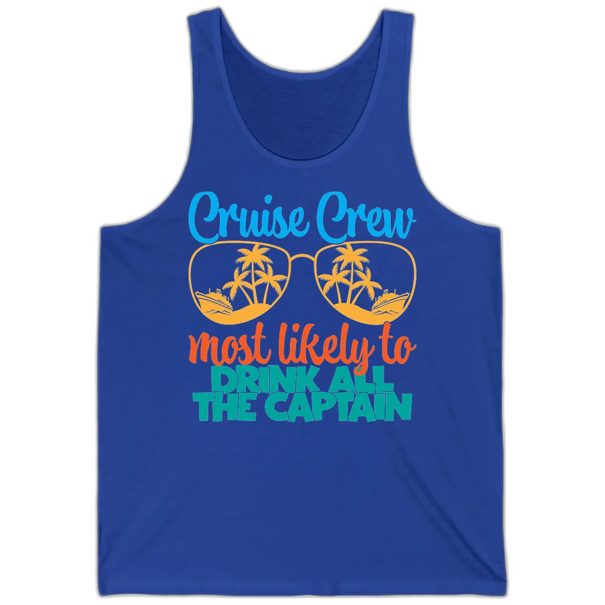 Cruise Crew Most Likely to Drink All Captain Tank in True Royal