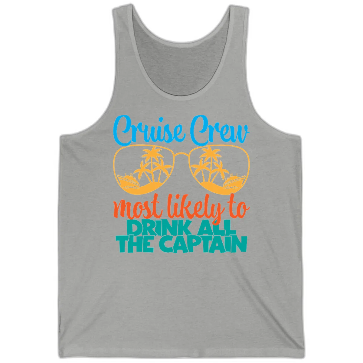 Cruise Crew Most Likely to Drink All Captain Tank in Athletic Heather