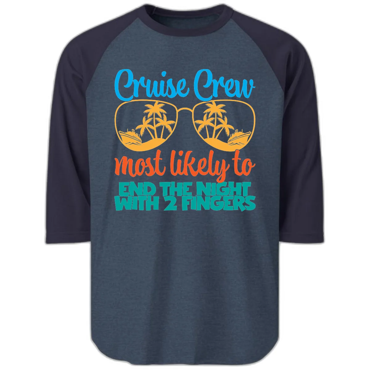 Cruise Crew Most Likely To End The Night Raglan 3/4 in Heather Denim Navy