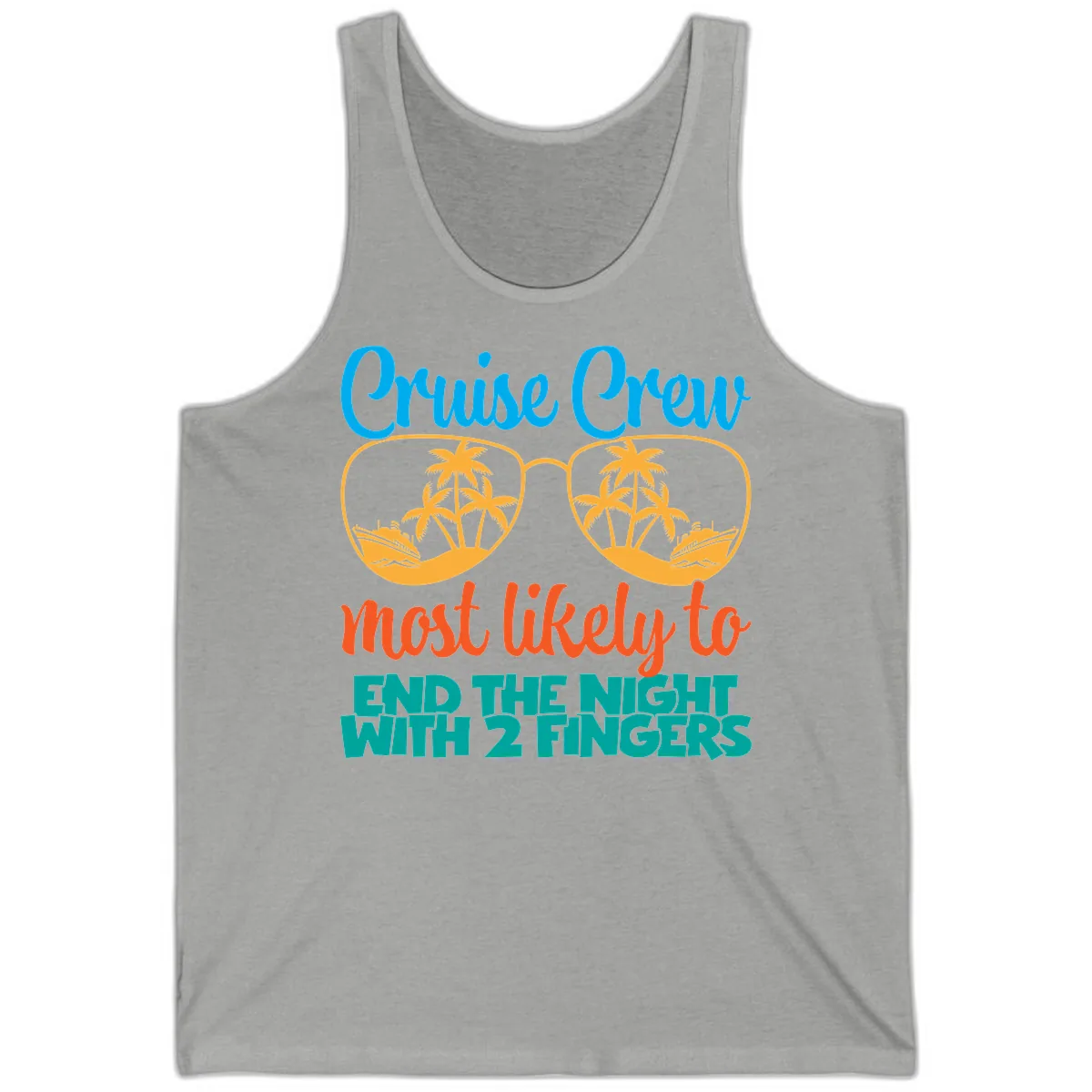 Cruise Crew Most Likely To End The Night Tank in Athletic Heather