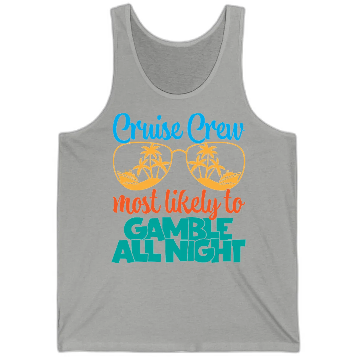 Cruise Crew Must Like to Gamble All Night Tank in Athletic Heather