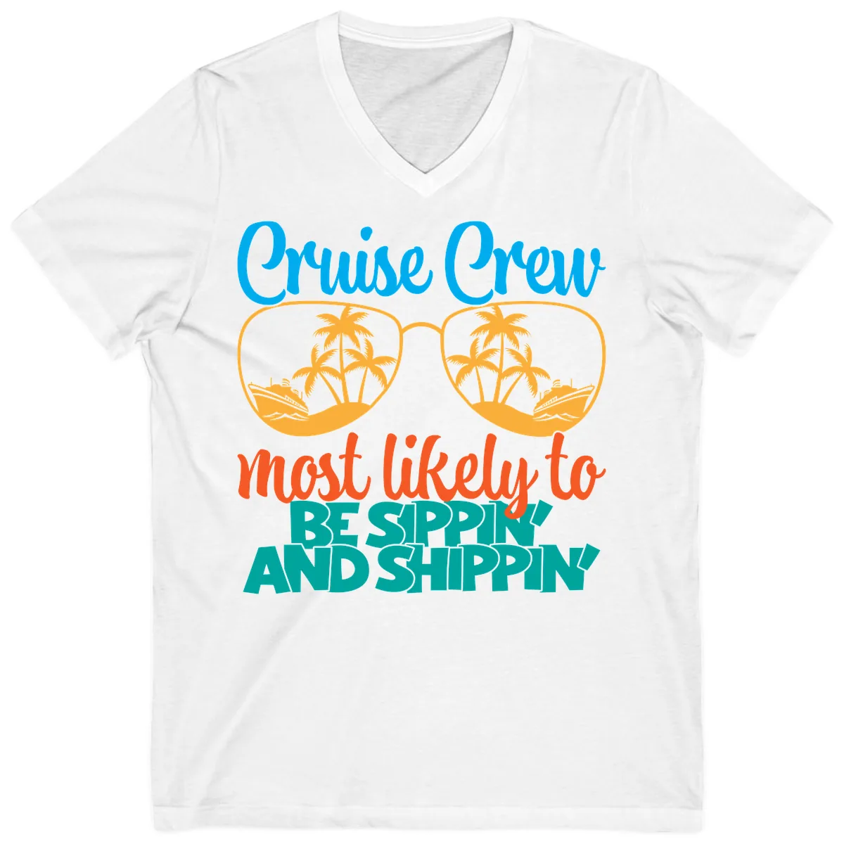 Cruise Crew Most Likely To Be Sippin' And Shippin' V-Neck in White