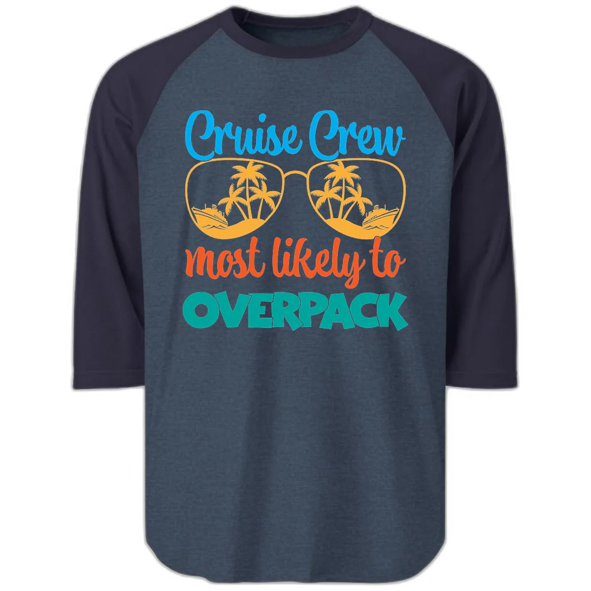 Cruise Crew Most Likely To Overpack Raglan 3/4 in Heather Denim Navy