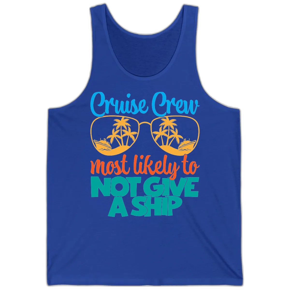 Cruise Crew What Likely To Not Give A Ship Tank in True Royal