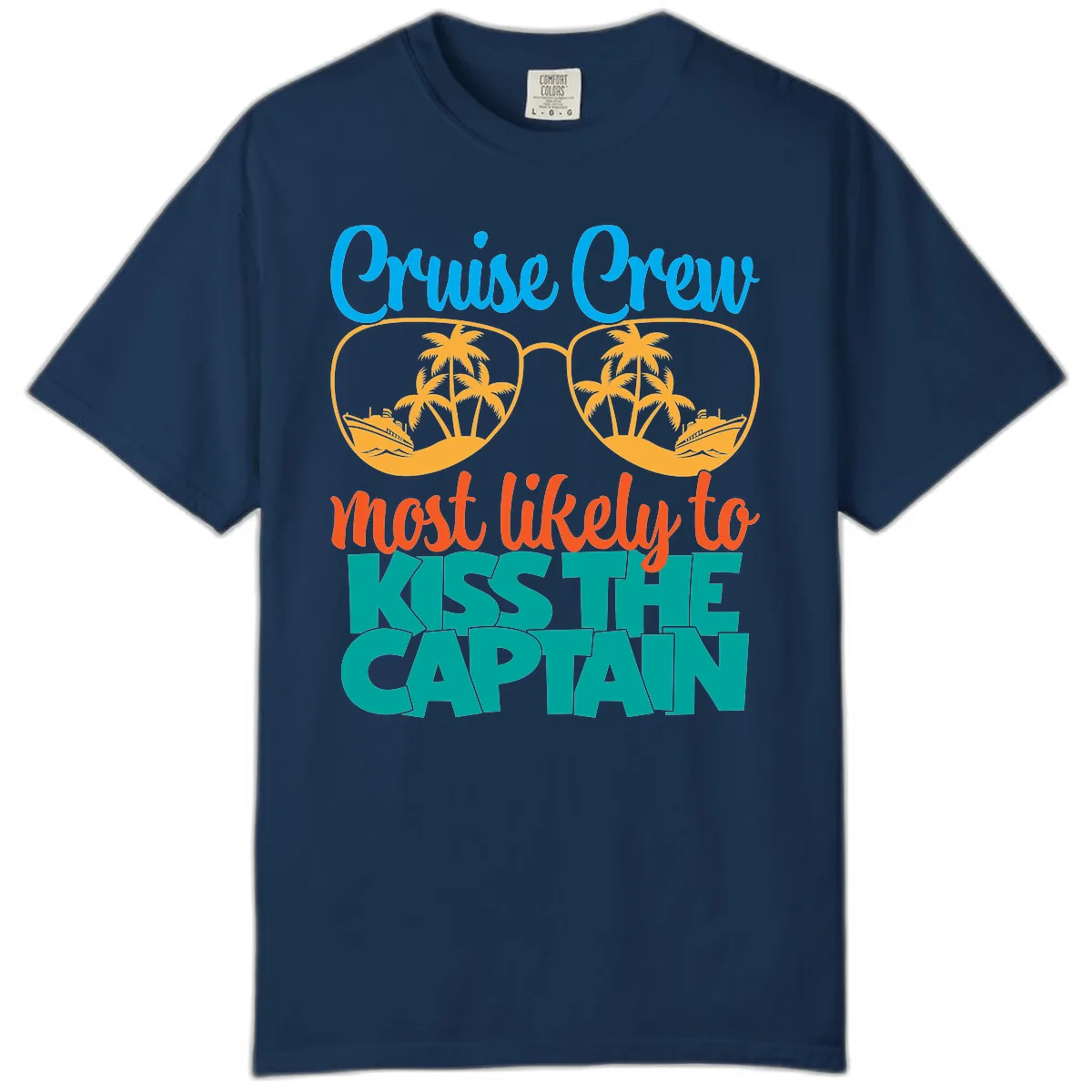 Cruise Crew Most Likely To Kiss The Captain Comfort Color in Navy