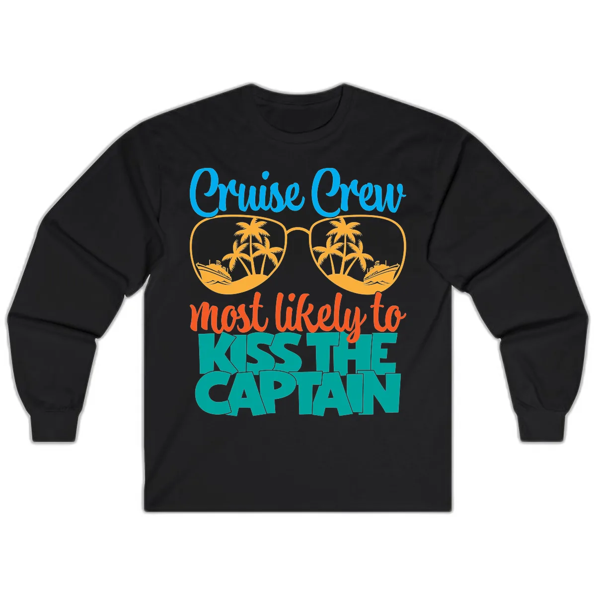 Cruise Crew Most Likely To Kiss The Captain Long Sleeve in Black