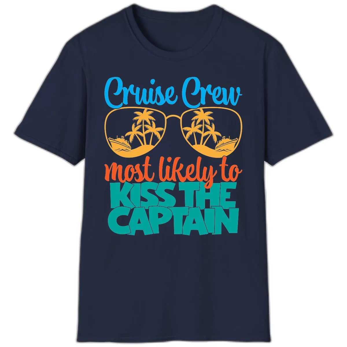 Cruise Crew Most Likely To Kiss The Captain T-Shirt in Navy