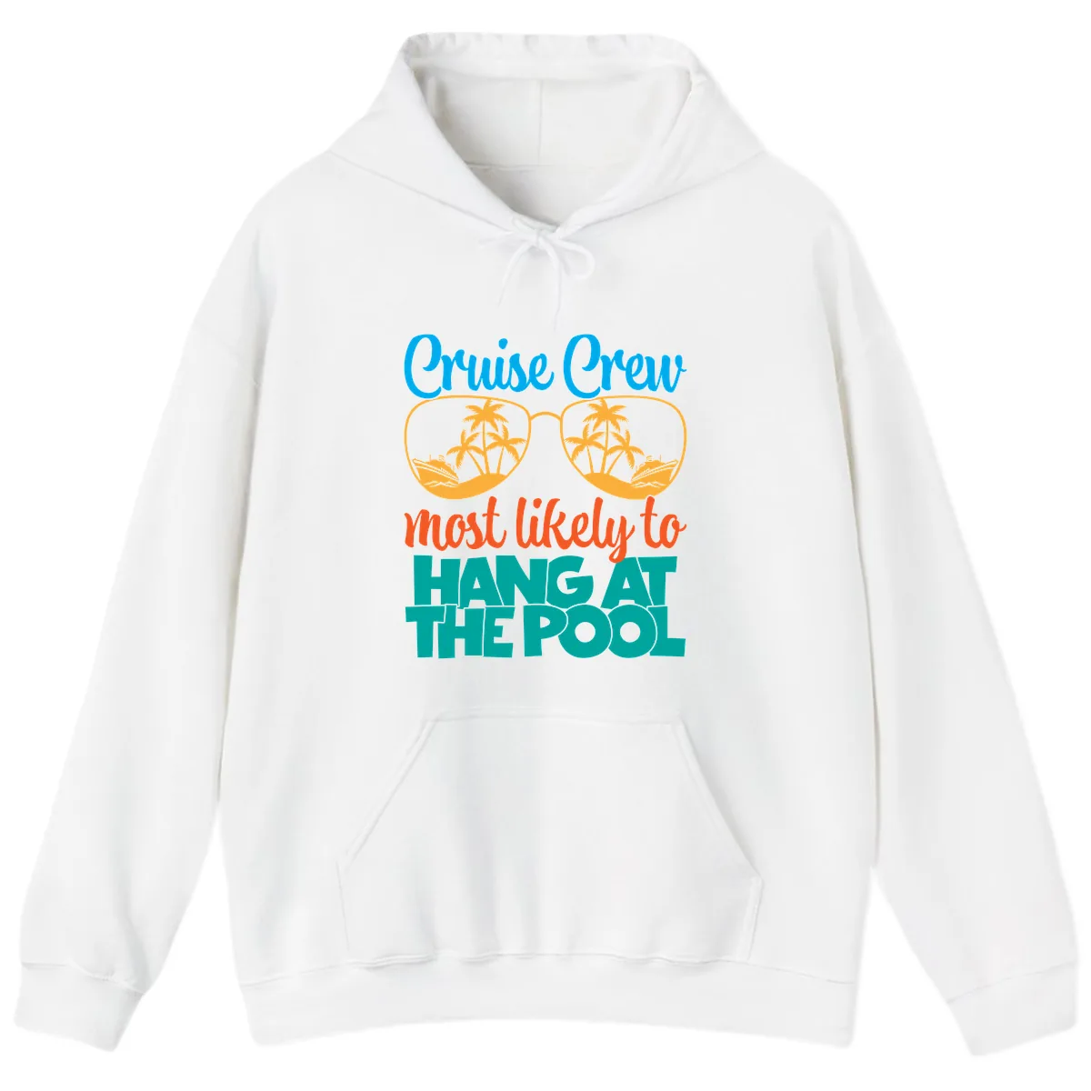 Cruise Crew What Likely To Hang At The Pool Hoodie in White