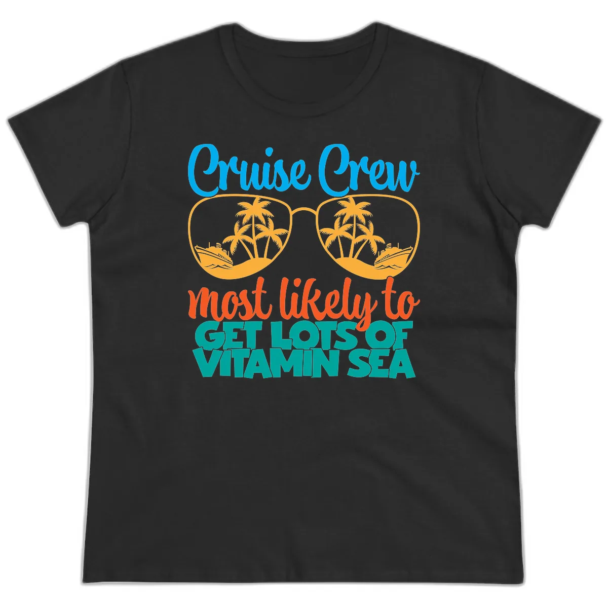 Cruise Crew Most Likely To Get Lost At Sea Ladies Tee in Black