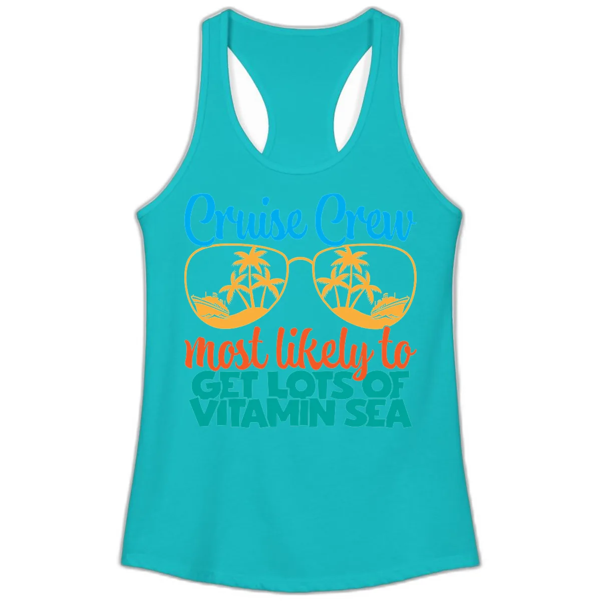 Cruise Crew Most Likely To Get Lost At Sea Ladies Tank in Tahiti Blue
