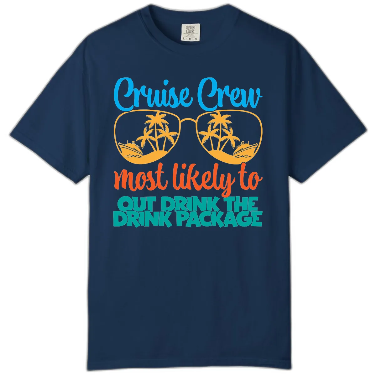 Cruise Crew Most Likely To Drink Package Comfort Color in Navy