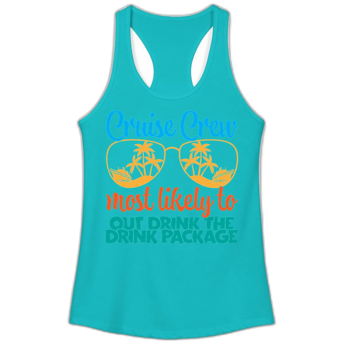 Cruise Crew Most Likely To Drink Package Ladies Tank in Tahiti Blue