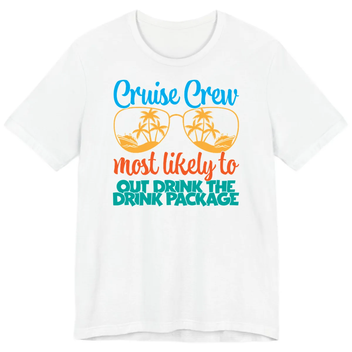 Cruise Crew Most Likely To Drink Package Premium T-Shirt in White