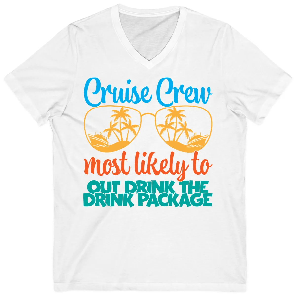 Cruise Crew Most Likely To Drink Package V-Neck in White