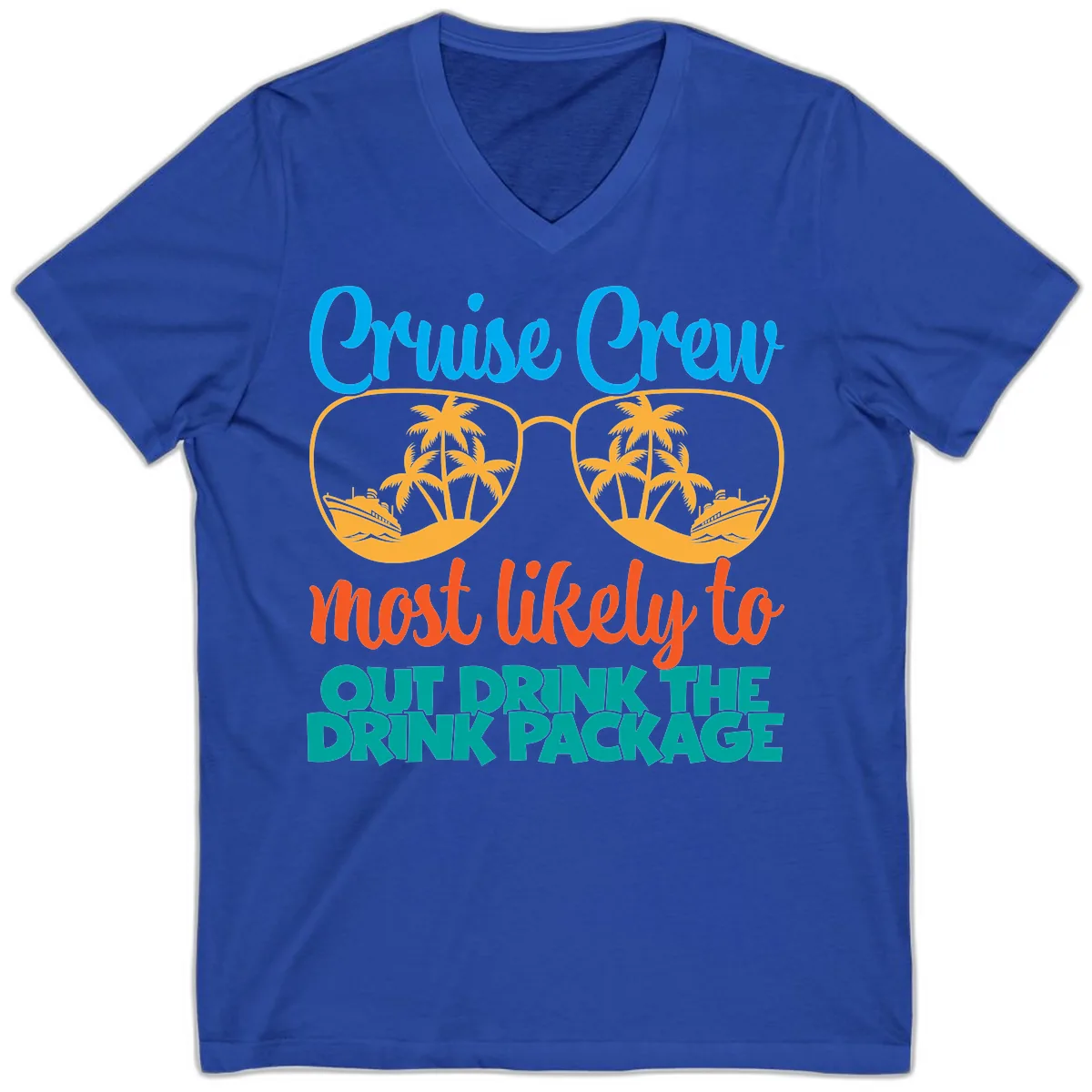 Cruise Crew Most Likely To Drink Package V-Neck in True Royal