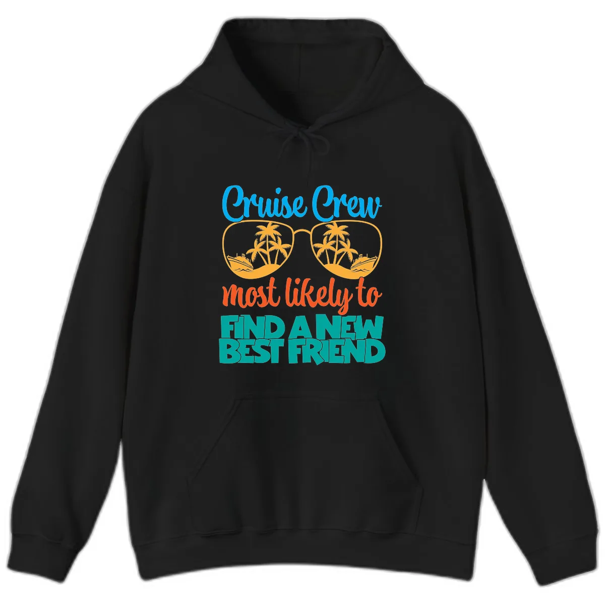 Cruise Crew Most Likely to Find a New Best Friend Hoodie in Black