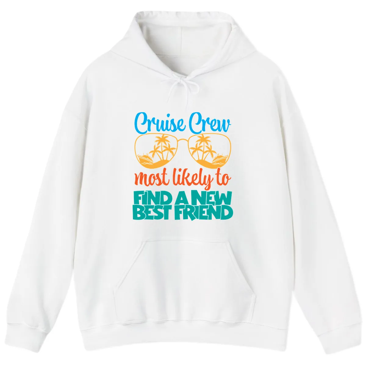Cruise Crew Most Likely to Find a New Best Friend Hoodie in White