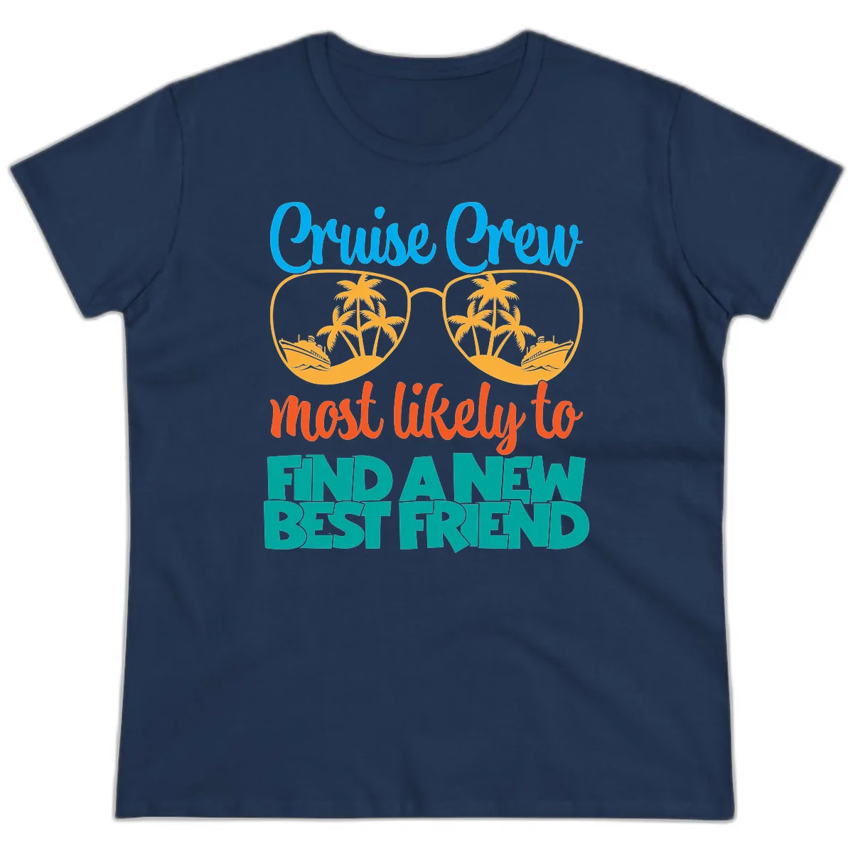 Cruise Crew Most Likely to Find a New Best Friend Ladies Tee in Navy