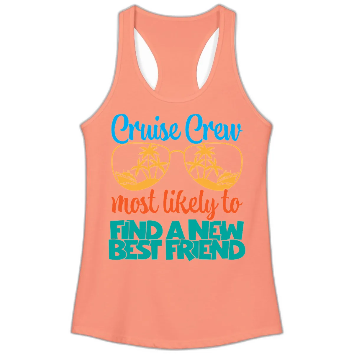 Cruise Crew Most Likely to Find a New Best Friend Ladies Tank in Solid Light Orange