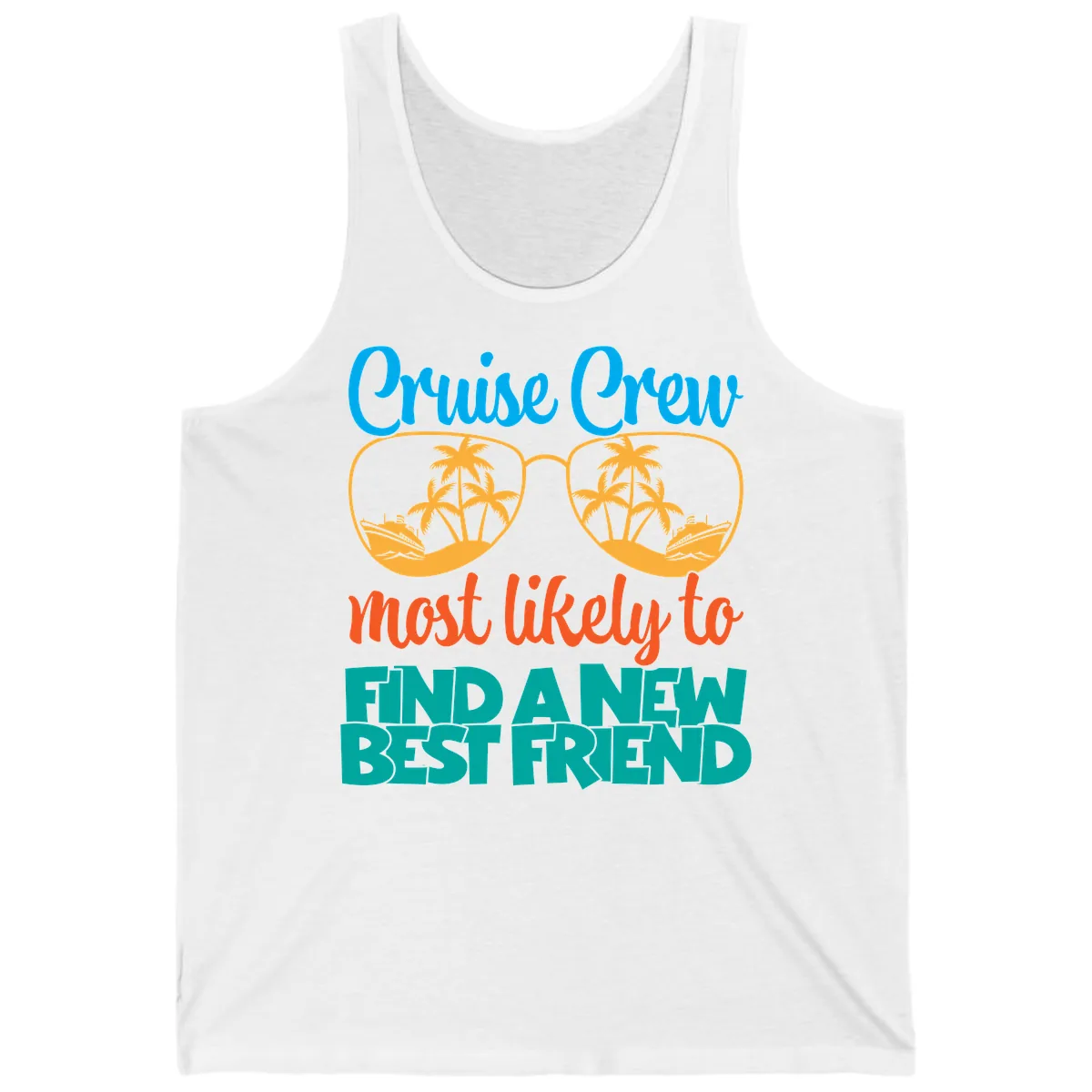 Cruise Crew Most Likely to Find a New Best Friend Tank in White