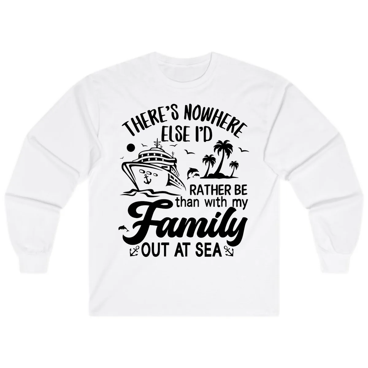 Rather Be Out At Sea Long Sleeve in White