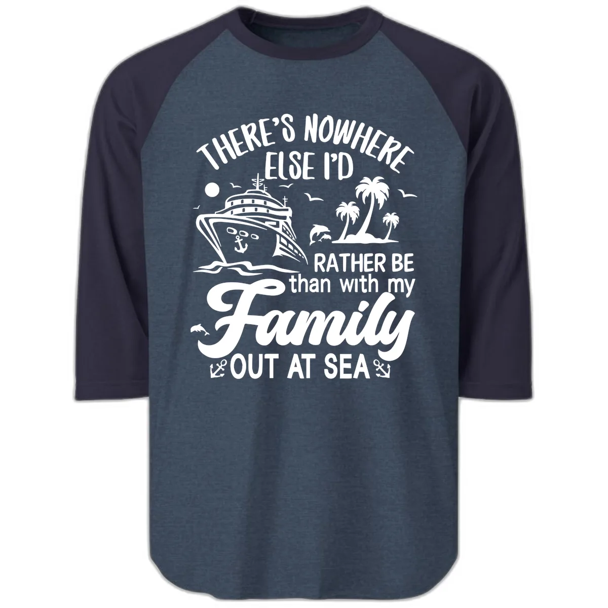 Rather Be Out At Sea Raglan 3/4 in Heather Denim Navy