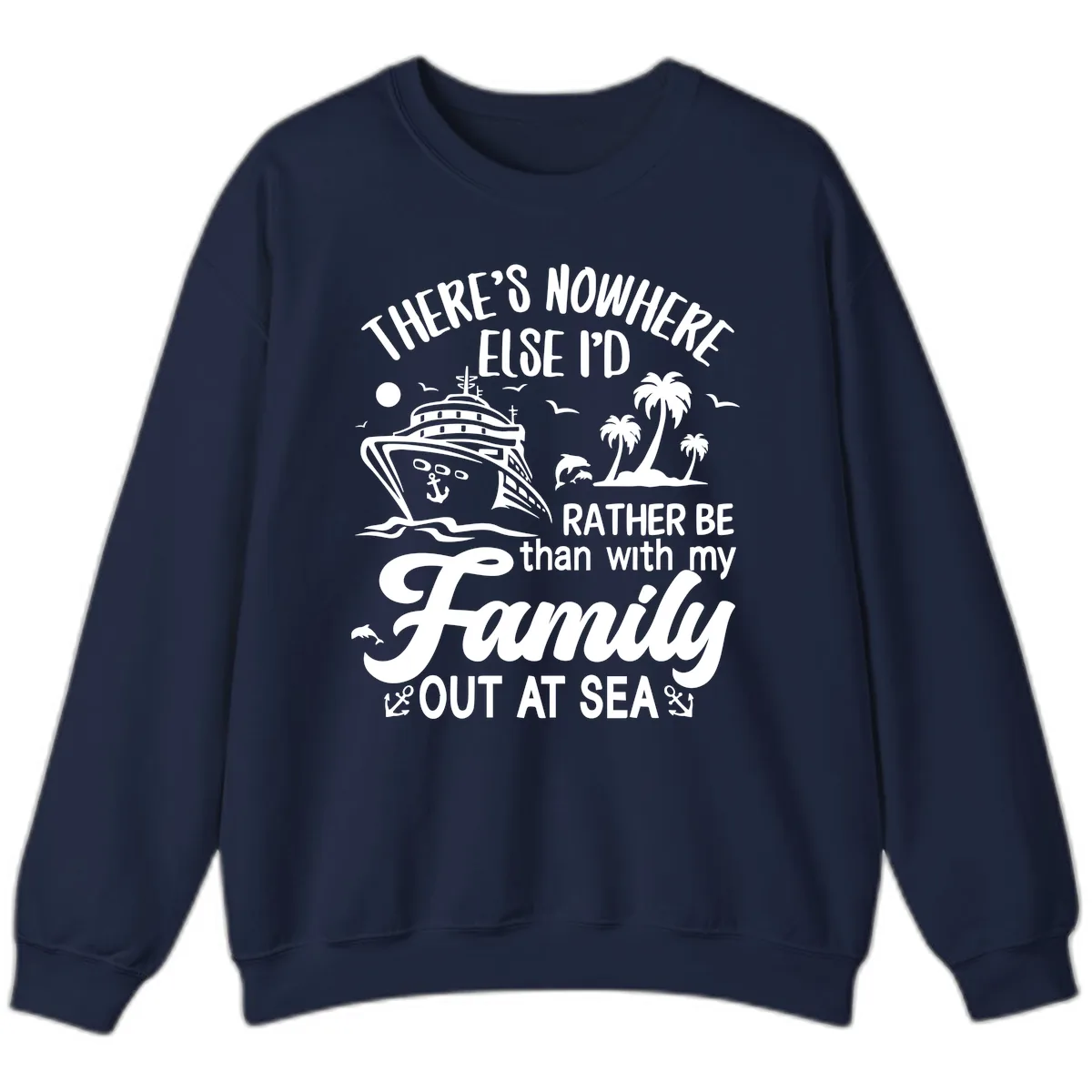 Rather Be Out At Sea Sweatshirt in Navy