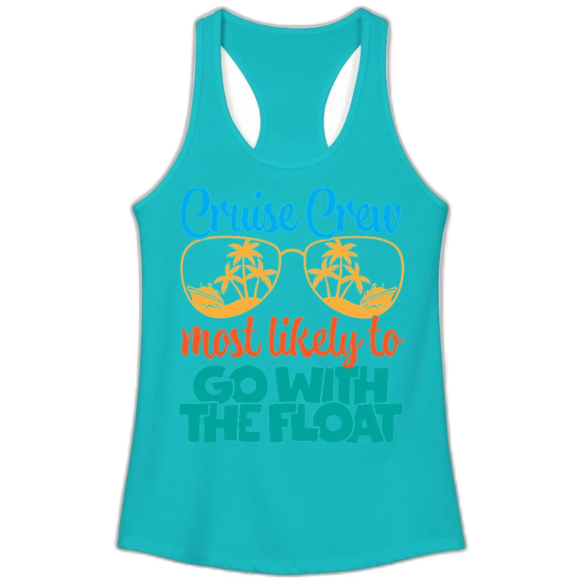 Cruise Crew Most Likely To Go With The Float Ladies Tank in Tahiti Blue