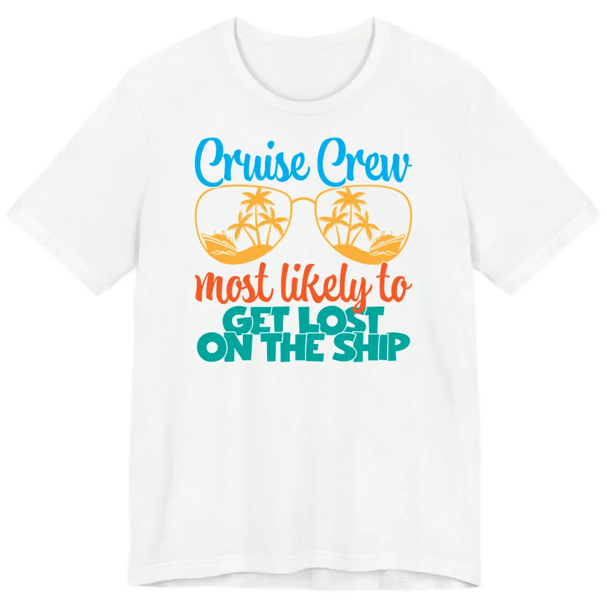 Cruise Crew Most Likely To Get Lost On The Ship Premium T-Shirt in White