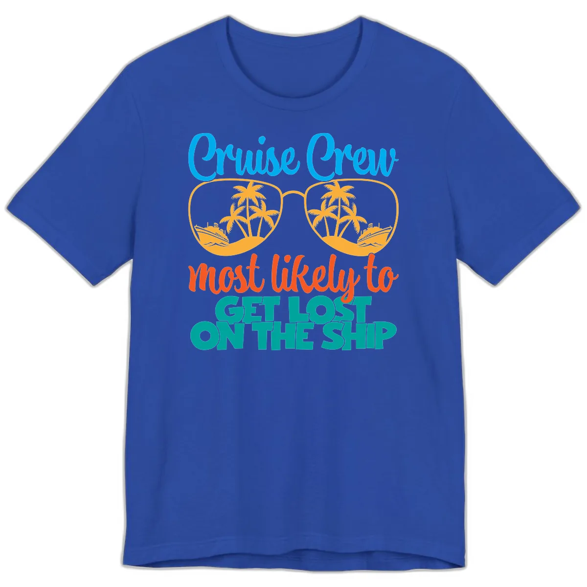 Cruise Crew Most Likely To Get Lost On The Ship Premium T-Shirt in True Royal