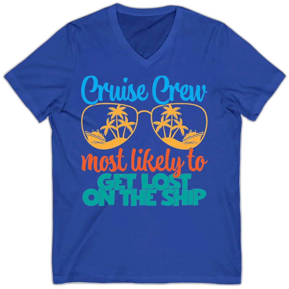Cruise Crew Most Likely To Get Lost On The Ship V-Neck in True Royal