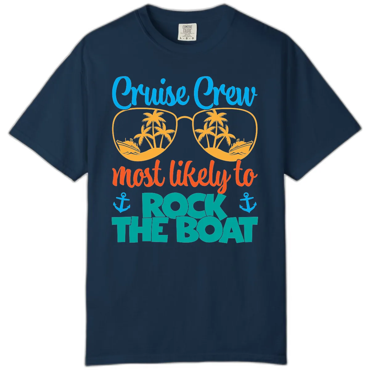 Cruise Crew Most Likely To Rock The Boat Comfort Color in True Navy