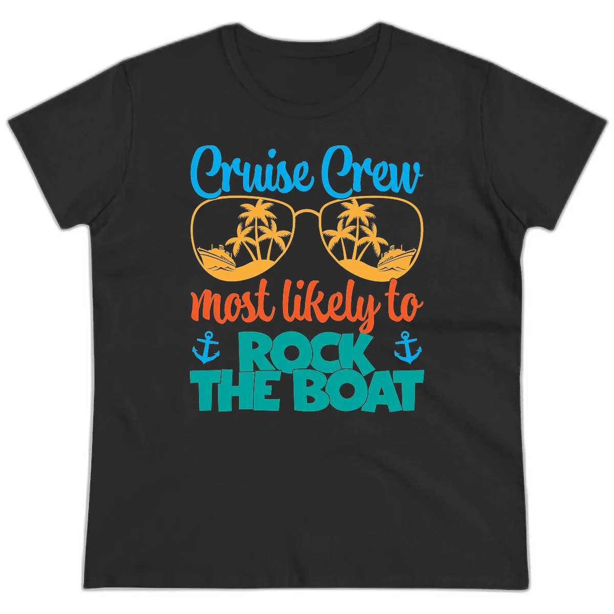 Cruise Crew Most Likely To Rock The Boat Ladies Tee in Black